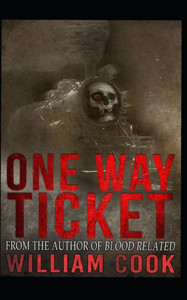One Way Ticket : Includes Bonus Shot Story One Way Ticket : Includes Bonus Shot Story