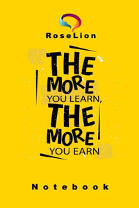 The More You Learn The More You Earn