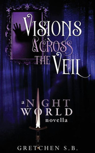 Visions Across The Veil