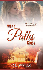 When Paths Cross When Paths Cross