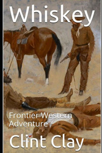 Whiskey : Frontier Western Adventure