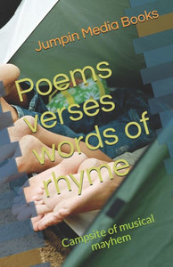 Poems Verses Words Of Rhyme : Campsite Of Musical Mayhem