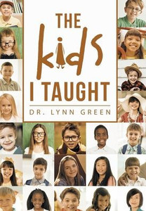 The Kids I Taught