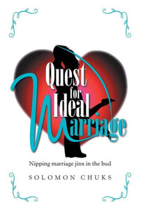 Quest For Ideal Marriage Quest For Ideal Marriage
