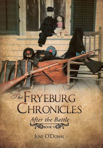 The Fryeburg Chronicles : After The Battle The Fryeburg Chronicles : After The Battle