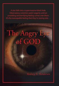 The Angry Eye Of God The Angry Eye Of God