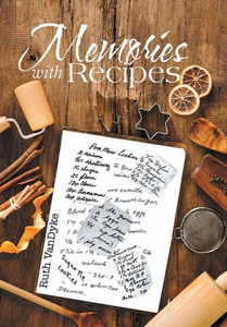 Memories With Recipes Memories With Recipes
