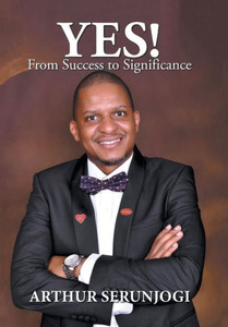 Yes! : From Success To Significance Yes! : From Success To Significance
