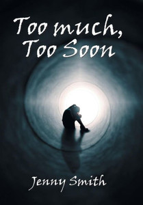 Too Much, Too Soon Too Much, Too Soon