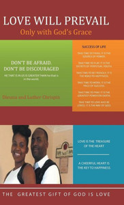Love Will Prevail : Only With God'S Grace