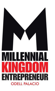 Millennial Kingdom Entrepreneur Millennial Kingdom Entrepreneur