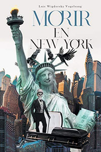 Morir En New York (Spanish Edition)