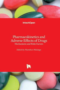 Pharmacokinetics And Adverse Effects Of Drugs : Mechanisms And Risks Factors