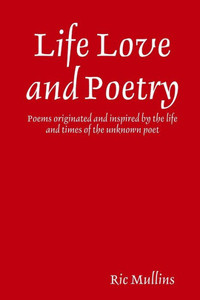 Life Love And Poetry Life Love And Poetry