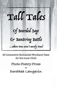 Tall Tales : Tall Tales Of Bisonbear & Schnauzerworm And Tall Tales Of Bearded Sage & Bantering Battle. Tall Tales : Tall Tales Of Bisonbear & Schnauzerworm And Tall Tales Of Bearded Sage & Bantering Battle.