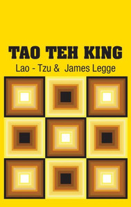 Tao Teh King Tao Teh King