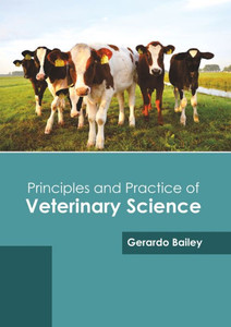 Principles And Practice Of Veterinary Science