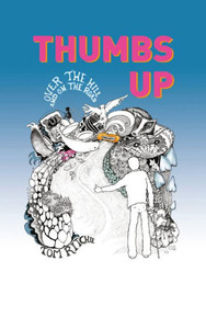 Thumbs Up : Over The Hill And On The Road