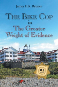 The Bike Cop In... : The Greater Weight Of Evidence The Bike Cop In... : The Greater Weight Of Evidence