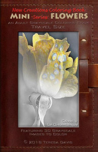 New Creations Coloring Book Series : Flowers Ii Mini New Creations Coloring Book Series : Flowers Ii Mini