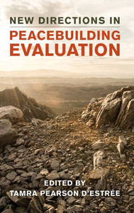 New Directions In Peacebuilding Evaluation New Directions In Peacebuilding Evaluation