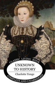 Unknown To History Unknown To History