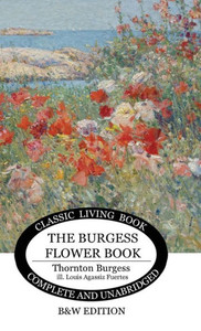 The Burgess Flower Book For Children - B&W The Burgess Flower Book For Children - B&W