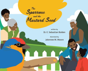 The Sparrow And The Mustard Seed The Sparrow And The Mustard Seed