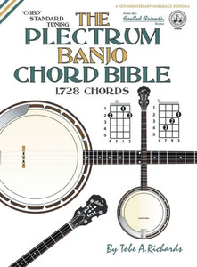The Plectrum Banjo Chord Bible : Cgbd Standard Tuning 1,728 Chords The Plectrum Banjo Chord Bible : Cgbd Standard Tuning 1,728 Chords
