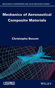 Mechanics Of Aeronautical Composite Materials Mechanics Of Aeronautical Composite Materials