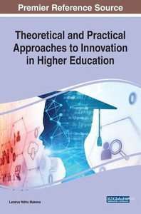 Theoretical And Practical Approaches To Innovation In Higher Education Theoretical And Practical Approaches To Innovation In Higher Education