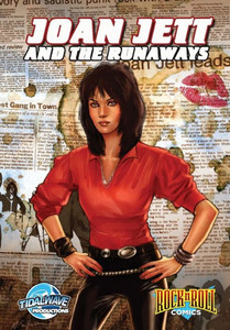 Rock And Roll Comics : Joan Jett And The Runaways