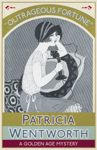 Outrageous Fortune : A Golden Age Mystery