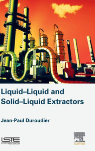 Liquid-Liquid And Solid-Liquid Extractors