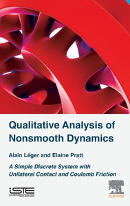 Qualitative Analysis Of Nonsmooth Dynamics : A Simple Discrete System With Unilateral Contact And Coulomb Friction