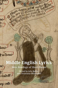 Middle English Lyrics : New Readings Of Short Poems Middle English Lyrics : New Readings Of Short Poems