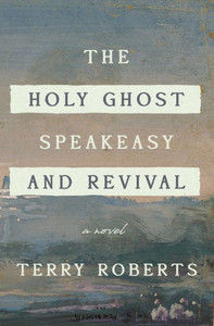 The Holy Ghost Speakeasy And Revival