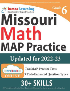 Missouri Assessment Program Test Prep : 6Th Grade Math Practice Workbook And Full-Length Online Assessments: Map Study Guide