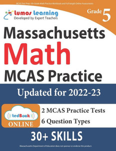 Mcas Test Prep : 5Th Grade Math Practice Workbook And Full-Length Online Assessments: Next Generation Massachusetts Comprehensive Assessment System Study Guide