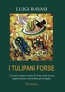 I TULIPANI FORSE (Italian Edition)