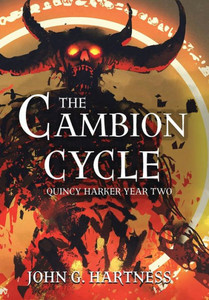 The Cambion Cycle : Quincy Harker Year Two The Cambion Cycle : Quincy Harker Year Two