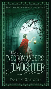 The Necromancer'S Daughter
