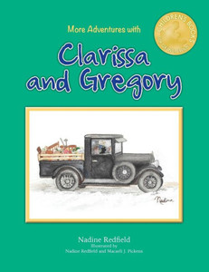 More Adventures With Clarissa And Gregory More Adventures With Clarissa And Gregory