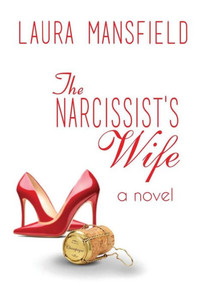 The Narcissist'S Wife The Narcissist'S Wife