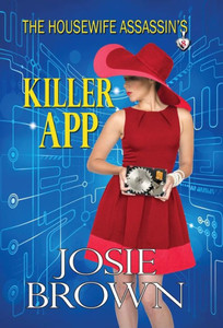 The Housewife Assassin'S Killer App The Housewife Assassin'S Killer App