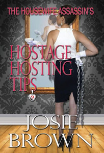 The Housewife Assassin'S Hostage Hosting Tips The Housewife Assassin'S Hostage Hosting Tips
