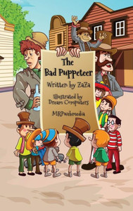 The Bad Puppeteer The Bad Puppeteer