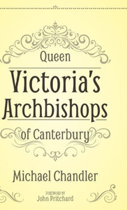 Queen VictoriaS Archbishops Of Canterbury Queen VictoriaS Archbishops Of Canterbury