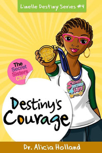 Linelle Destiny #4 : Destiny'S Courage Linelle Destiny #4 : Destiny'S Courage