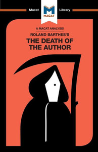 Roland Barthes' The Death Of The Author